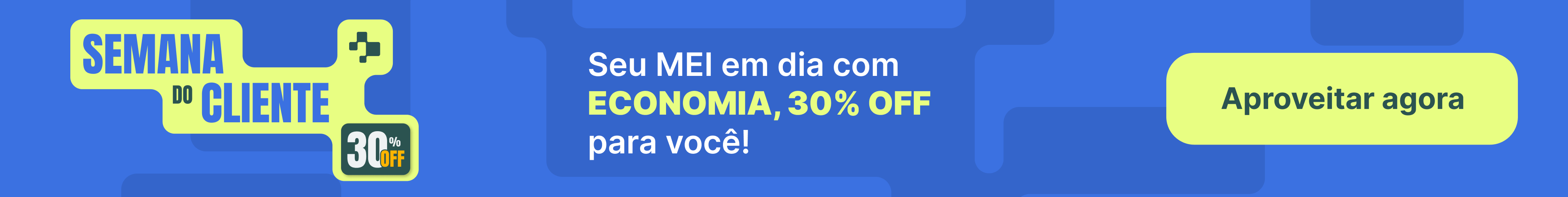 MEI inteligente economiza com a gente! 30% off em todos os serviços.